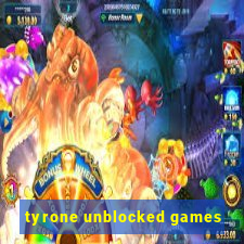 tyrone unblocked games